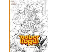 Robot Lord Rising - Tome 2 - Spes Ultima Dea