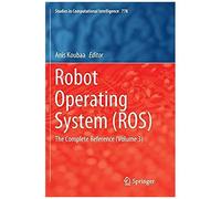 Robot Operating System (Ros)