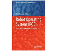 Robot Operating System (Ros)