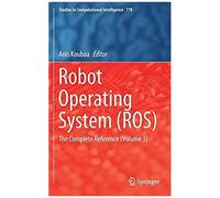 Robot Operating System (Ros)