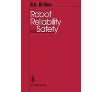 Robot Reliability And Safety
