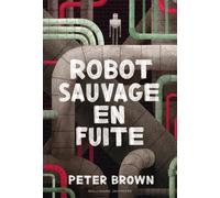 Robot sauvage en fuite (2)