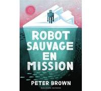 Robot sauvage en mission (3)