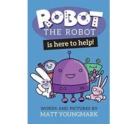 Robot The Robot Is Here To Help!