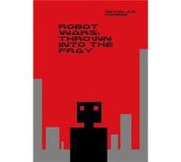 Robot Wars Thrown into the Fray by Nicholas Haring Other Book Nicholas Haring (Auteur)