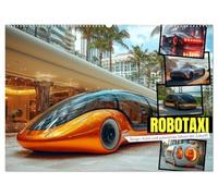 Robotaxi - Design, Autos und autonomes Fahren der Zukunft (Wandkalender 2026 DIN A2 quer), CALVENDO Monatskalender: Entdecke futuristische Autos und ... für eine neue Ära des Fahrens und des Luxus.