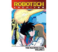 Robotech Archives 3: The Macross Saga