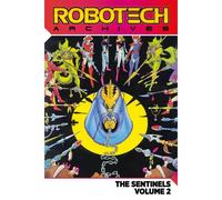 Robotech Archives: The Sentinels Vol.2 (Graphic Novel)