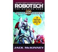 Robotech: The Masters Saga: The Southern Cross