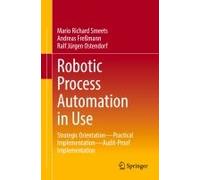 Robotic Process Automation In Use