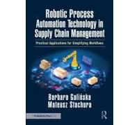 Robotic Process Automation Technology In Supply Chain Management