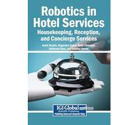 Robotics in Hotel Services: Housekeeping, Reception, and Concierge Services