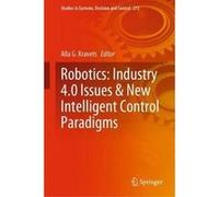 Robotics Industry 4.0 Issues amp New Intelligent Control Paradigms - Springer Nature Switzerland AG - Springer Nature Switzerland AG - Livre en Anglais - Springer Nature Switzerland AGSpringer Nature 