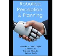 Robotics: Perception & Planning
