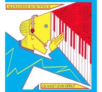 Robotnick Alexander - Ce N'est Q'un Debut