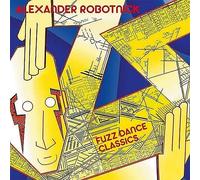 Robotnick, Alexander - Fuzz Dance Classics