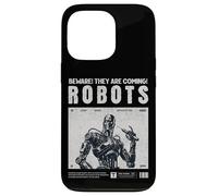 Robots are Coming, Praise Your Robotic Overlords. Fun Warn Coque pour iPhone 13 Pro