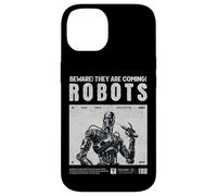 Robots are Coming, Praise Your Robotic Overlords. Fun Warn Coque pour iPhone 14