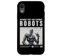 Robots are Coming, Praise Your Robotic Overlords. Fun Warn Coque pour iPhone XR