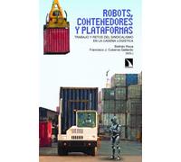Robots, contenedores y plataformas: Trabajo y retos del sindicalismo en la cadena logística