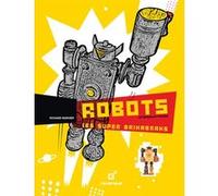 Robots intergalactiques, les super Brikabraks Richard Marnier (Auteur), Olivier Douzou (Collection dirigée par)