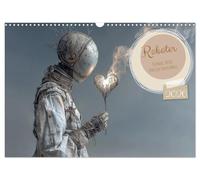 Robots - Technique, poésie et un soupçon de magie, Version française (Calendrier mural 2026 DIN A3 portrait), Calendrier CALVENDO mensuel