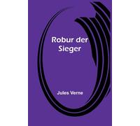 Robur Der Sieger