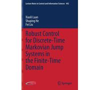Robust Control For Discrete-Time Markovian Jump Systems In The Finite-Time Domain