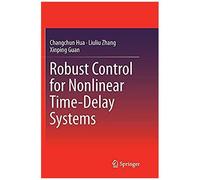 Robust Control For Nonlinear Time-Delay Systems