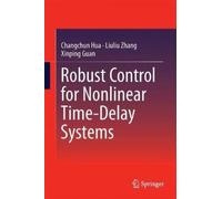 Robust Control For Nonlinear Time-Delay Systems