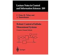 Robust Control Of Infinite Dimensional Systems