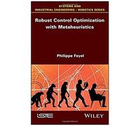 Robust Control Optimization With Metaheuristics