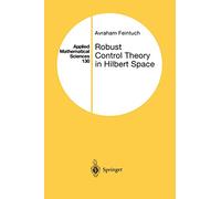 Robust Control Theory in Hilbert Space