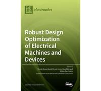 Robust Design Optimization Of Electrical Machines And Devices