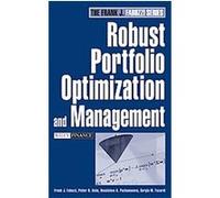 Robust Portfolio Optimization and Estimation Techniques, Frank J. Fabozzi Series Dessislava A. Pachamanova, Frank J. Fabozzi, Petter N. Kolm, Sergio M. Focardi (Auteur)