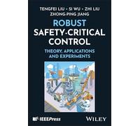 Robust Safety-Critical Control: Theory, Application and Experiments