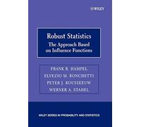 Robust Statistics: The Approach Based on Influence Functions