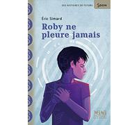 Roby ne pleure jamais