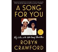A Song for You by Robyn Crawford Robyn Crawford (Auteur)