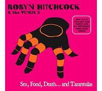 Robyn Hitchcock & Venus - Sex, Food, Death [Import]