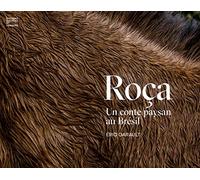 Roça: Un conte paysan au Brésil