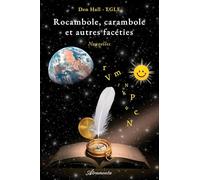 Rocambole, carambole et autres facéties