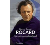 Rocard: Une biographie internationale