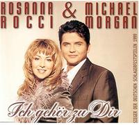Rocci,Rosanna&Morgan,Michael - Ich Gehör zu Dir [Import]