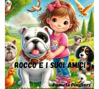 Rocco e i suoi amici.