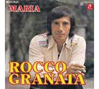 ROCCO GRANATA - Maria / Bimba (7" Vinyl Single 1979)(Columbia 006 63210)
