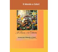 Rocco il Riccio e la Chitarra Magica: Una dolce storia musicale per bambini dai 3 ai 7 anni