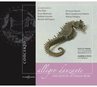 Rocco Parisi - Allegro Danzante: One Century of Italian Music