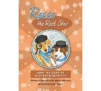 Rocco The Rock Star And The Case Of The Mistaken Identity