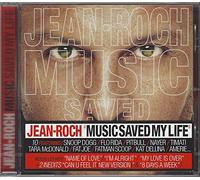 Roch, Jean – Music Saved My Life – Import